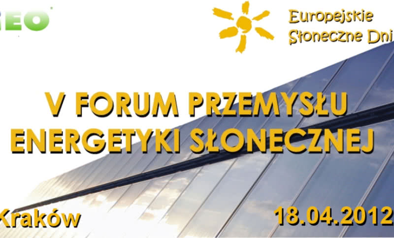 Minister Mieczysław Kasprzak o projekcie ustawy o OZE podczas V Forum Przemysłu Energetyki Słonecznej